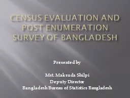 CENSUS EVALUATION AND POST ENUMERATION SURVEY OF