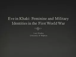 Eve in Khaki: Feminine and Military Identities in the First