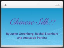 Chinese Silk!