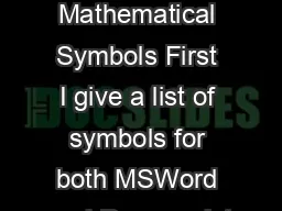 MSWord File with Mathematical Symbols First I give a list of symbols for both MSWord and