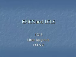EPICS and LCLS