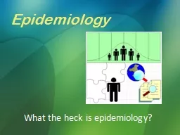 What the heck is epidemiology?