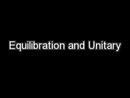 Equilibration and Unitary