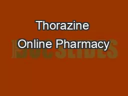 Thorazine Online Pharmacy