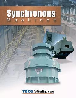 TECOWESTINGHOUSE MOTOR COMPANY SYNCHRONOUS MACHINES TECOWESTINGHOUSE EXPERIENCE ASSURING