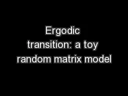 Ergodic transition: a toy random matrix model
