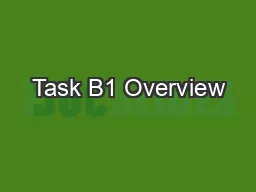 Task B1 Overview