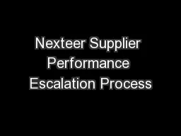 Nexteer Supplier Performance Escalation Process