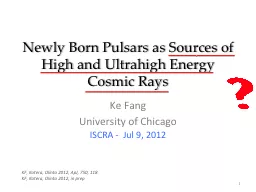 Newly Born Pulsars as Sources of