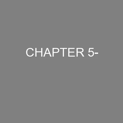 CHAPTER 5-
