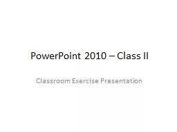 PowerPoint 2013 – Class II