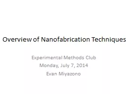Overview of Nanofabrication Techniques