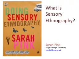 What is Sensory Ethnography