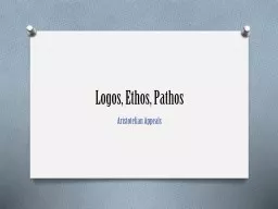 Logos, Ethos, Pathos