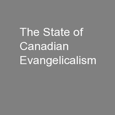 The State of Canadian Evangelicalism