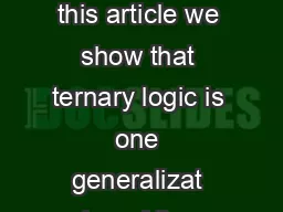 Fundamentals of Ternary Logic Jorge Pedraza Arpasi June  Abstract In this article we show