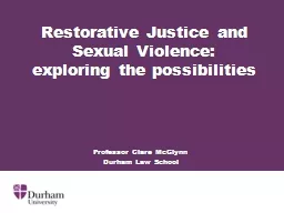 Restorative Justice and Sexual Violence: