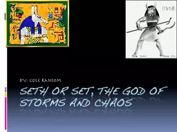 Seth or set, the God of storms and Chaos