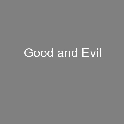 Good and Evil