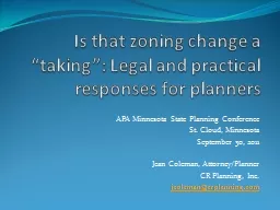 Is that zoning change a “taking”: Legal and practical r