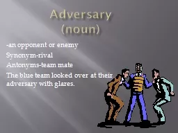 Adversary