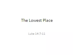 The Lowest Place