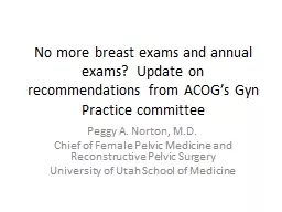 No more breast exams and annual exams?  Update on recommend