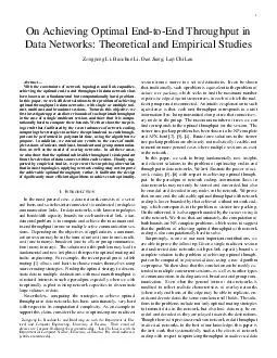 On Achieving Optimal EndtoEnd Throughput in Data Networks Theoretical and Empirical Studies