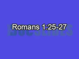 Romans 1:25-27