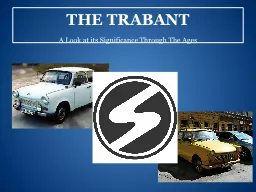 THE TRABANT