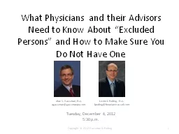 What Physicians and their Advisors Need to Know About “Ex