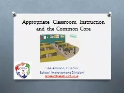 Appropriate Classroom Instruction and the Common Core