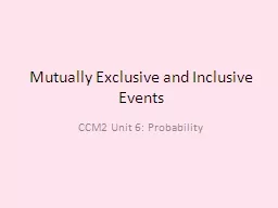 Mutually Exclusive and Inclusive Events