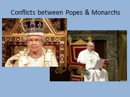 Conflicts between Popes & Monarchs