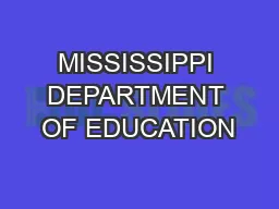 MISSISSIPPI DEPARTMENT OF EDUCATION