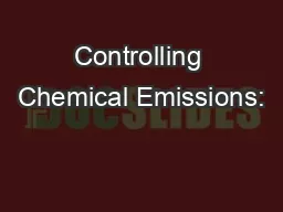 Controlling Chemical Emissions: