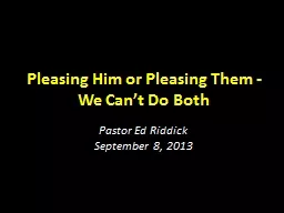 Pleasing Him or Pleasing Them - We Can’t Do Both