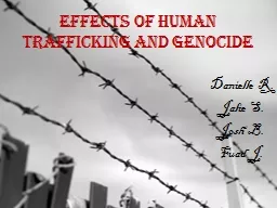 Effects of Human Trafficking and Genocide