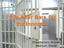 Life After Bars for the Innocent
