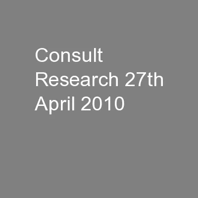 Consult Research 27th April 2010