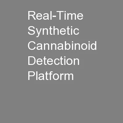Real-Time Synthetic Cannabinoid Detection Platform