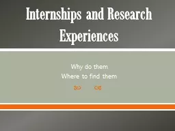 Internships and Research Experiences