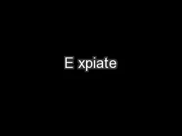 E xpiate
