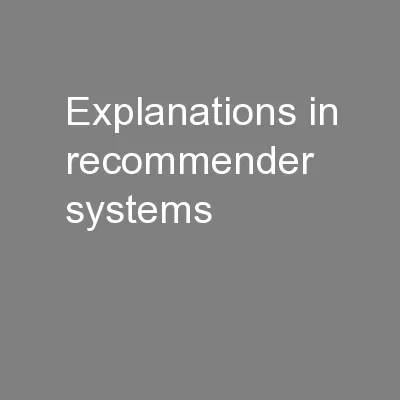 Explanations in recommender systems