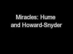 Miracles: Hume and Howard-Snyder