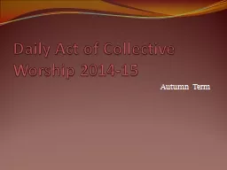 Daily Act of Collective Worship 2014-15