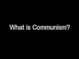 What is Communism?