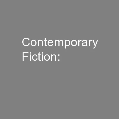 Contemporary Fiction: