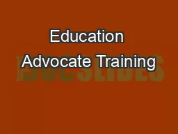 Education Advocate Training