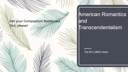 American Romantics and Transcendentalism
